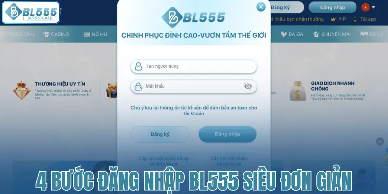 4 bước đăng nhập BL555 siêu đơn giản