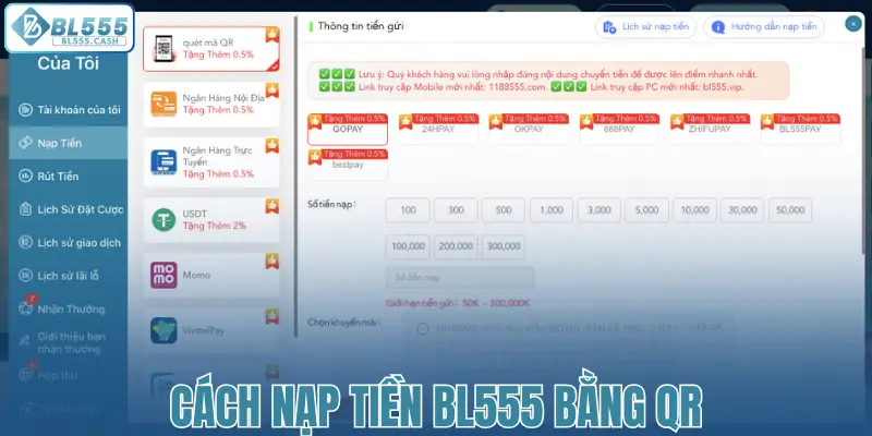 Cách nạp tiền BL555 bằng QR