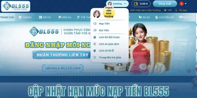Cập nhật hạn mức nạp tiền BL555