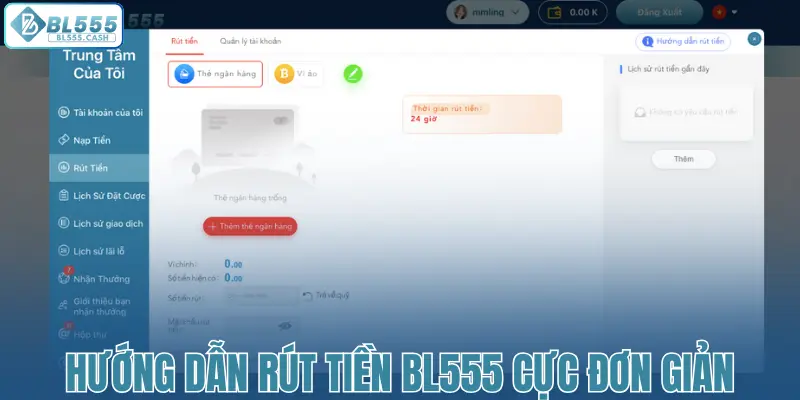 Hướng dẫn rút tiền BL555 cực đơn giản