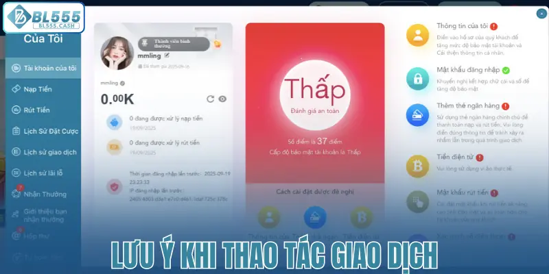 Lưu ý khi thao tác giao dịch